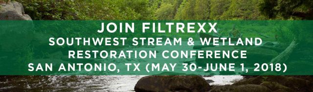 Filtrexx attends 2018 Southwest Stream & Wetland Restoration Conference Filtrexx attends 2018 Southwest Stream & Wetland Restoration Conference