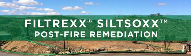 Filtrexx SiltSoxx for Post-Fire Remediation