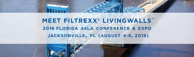 Filtrexx LivingWalls at 2016 Florida ASLA Conference & Expo Filtrexx LivingWalls at 2016 Florida ASLA Conference & Expo