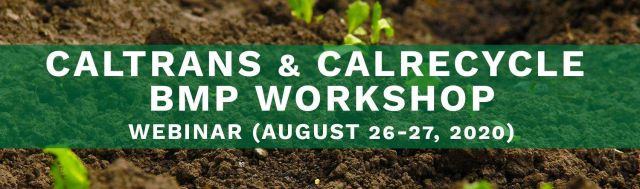 Caltrans Calrecycle BMP Workshop