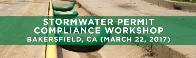 SEMINARS Stormwater Permit Compliance Bakersfield CA SEMINARS Stormwater Permit Compliance Bakersfield CA